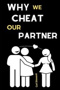 Why We Cheating Our Partner