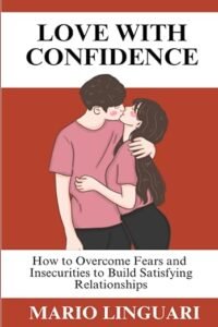 Love with Confidence