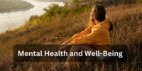 Mental Health and Well-Being