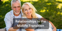 Relationships in the Midlife Transition