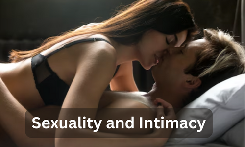 Sexuality and Intimacy