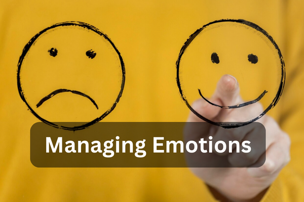 Managing Emotions - For Healthier, Happier Relationships