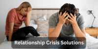 Relationship Crisis Solutions