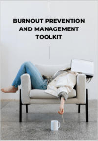 Burnout Prevention and Management Toolkit