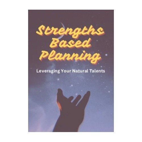 Strengths-Based Planning