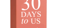 30 Days to Us " for Couples "