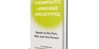 Therapeutic Language Archetypes