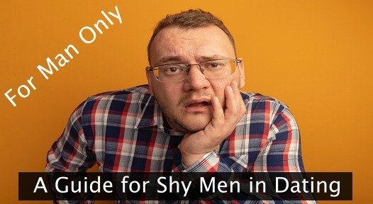 A Guide for Shy Men in Dating