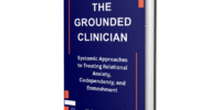 The Grounded Clinician